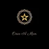 Once A Man - The Last Dream - Single